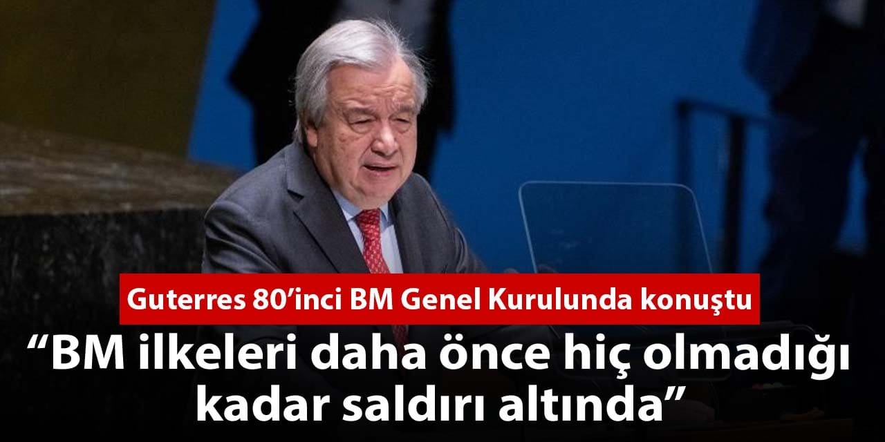 guterres bm ilkeleri daha once hic olmadigi kadar saldiri altinda aLJAqEIf
