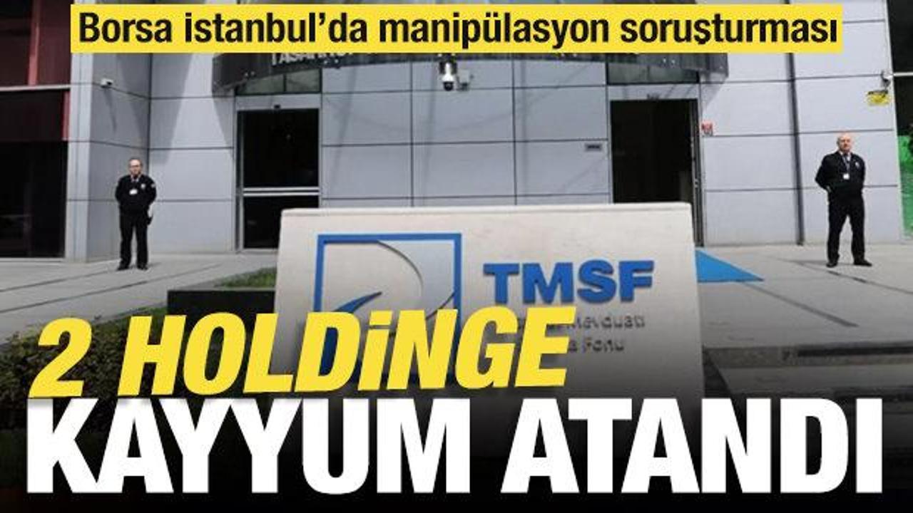 borsa istanbulda manipulasyon sorusturmasinda iki holdinge kayyum atandi pyqcyVOz.jpg