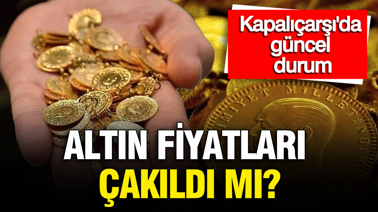 Gram ve Çeyrek Altın Fiyatları Hafta Sonuna Hızla Girdi: Kapalıçarşı’daki Son Durum